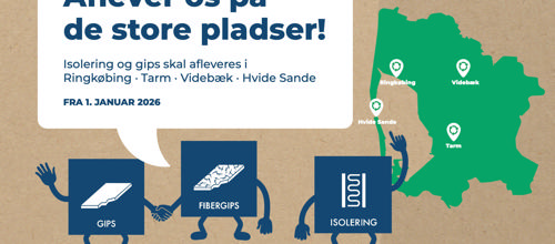 Gips og isoleringsmaterialer skal nu på de fire store genbrugspladser